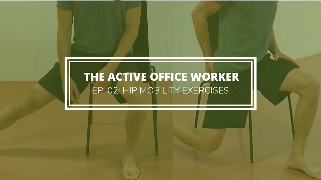 Wake Up Dead Hips Hip Mobility Exercises For The Office