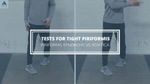 piriformis syndrome vs sciatica tests