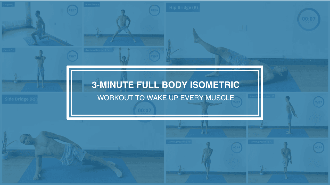 3‑Minute Full Body Isometric Workout to Wake Up Every Muscle