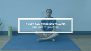 3 Knee Pain Exercises to Avoid (and What to Do Instead)